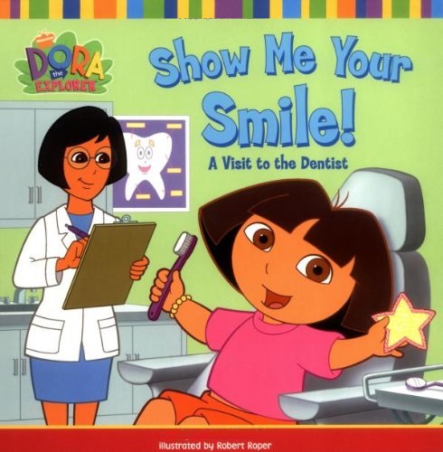 DORA SHOW ME YOUR SMILE