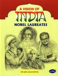 A VISION OF INDIA novel laureates