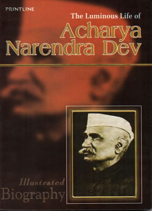 ACHARYA NARENDRA DEV