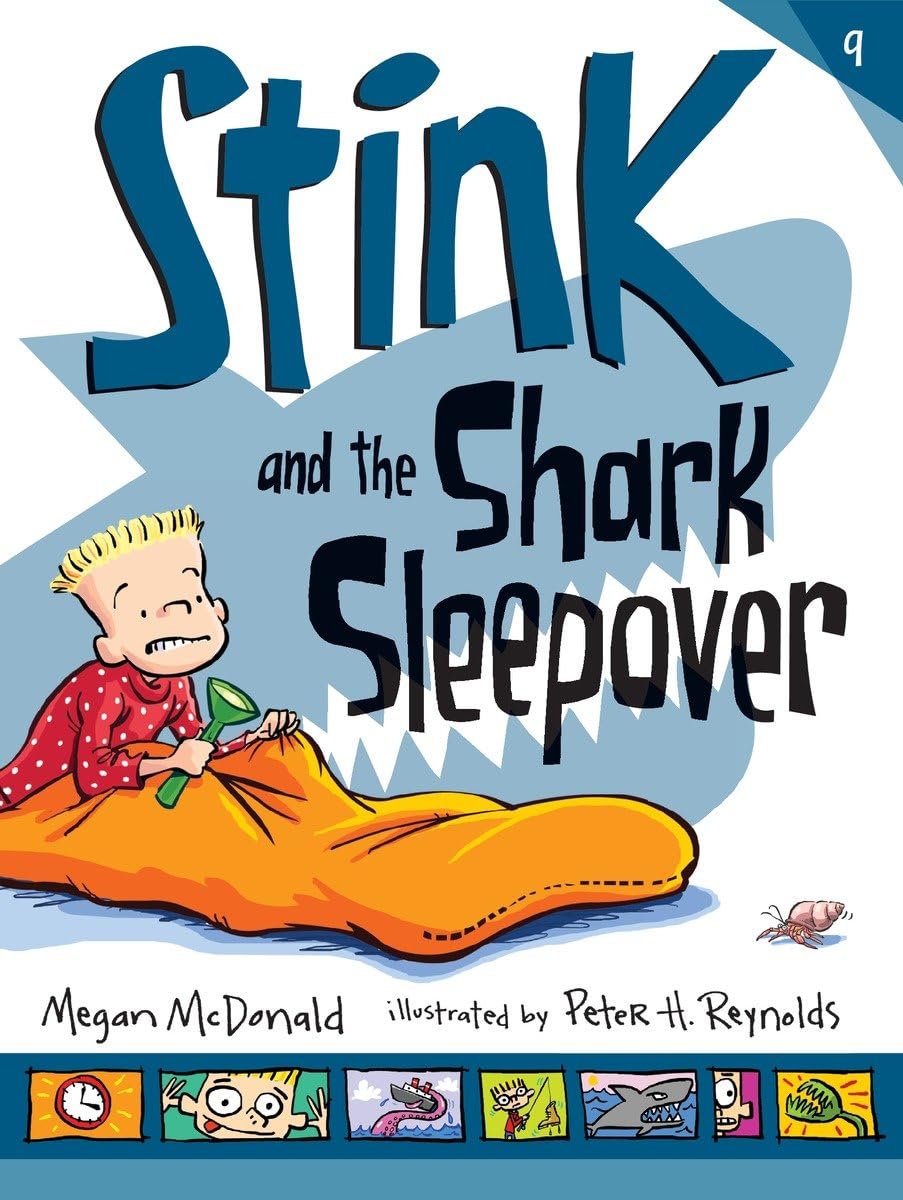 STINK AND THE SHARK SLEEPOVER