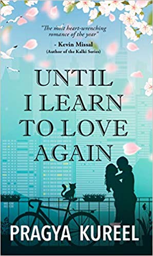 UNTIL I LEARN TO LOVE AGAIN