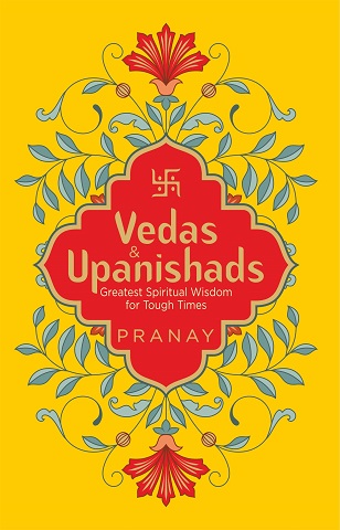 VEDAS & UPANISHADS greatest spiritual wisdom