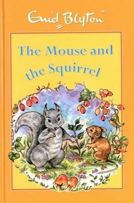 THE MOUSE AND THE SQUIRREL 