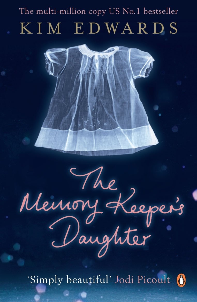 THE MEMORY KEEPER'S DAUGHTER