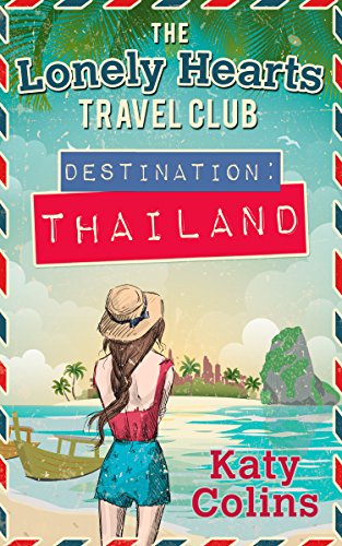 DESTINATION THAILAND lonely hearts travel club 