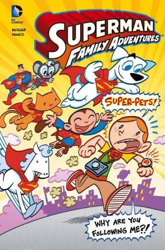 SUPERMAN FAMILY ADVENTURES super pets