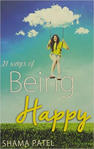 21 WAYS OF BEING HAPPY
