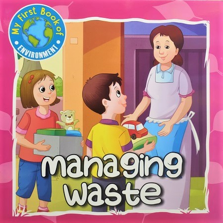 MANAGING WASTE