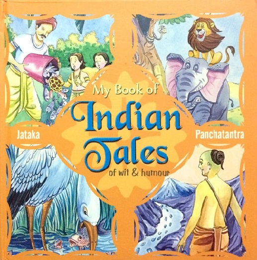 MY BOOK OF INDIAN TALES OF WIT & HUMOUR