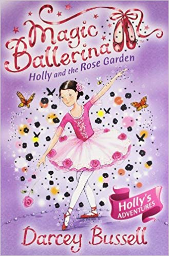 NO 16 HOLLY AND THE ROSE GARDEN magic ballerina 