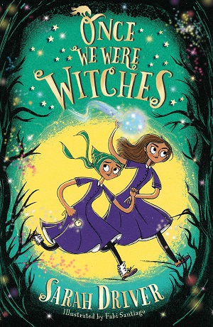 ONCE WE WERE WITCHES