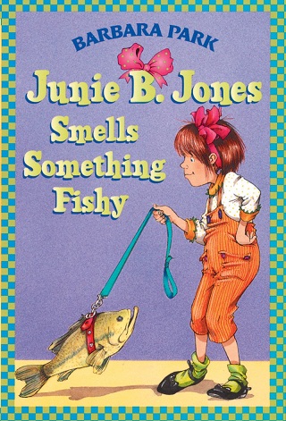 NO 12 JUNIE B JONES SMELLS SOMETHING FISHY