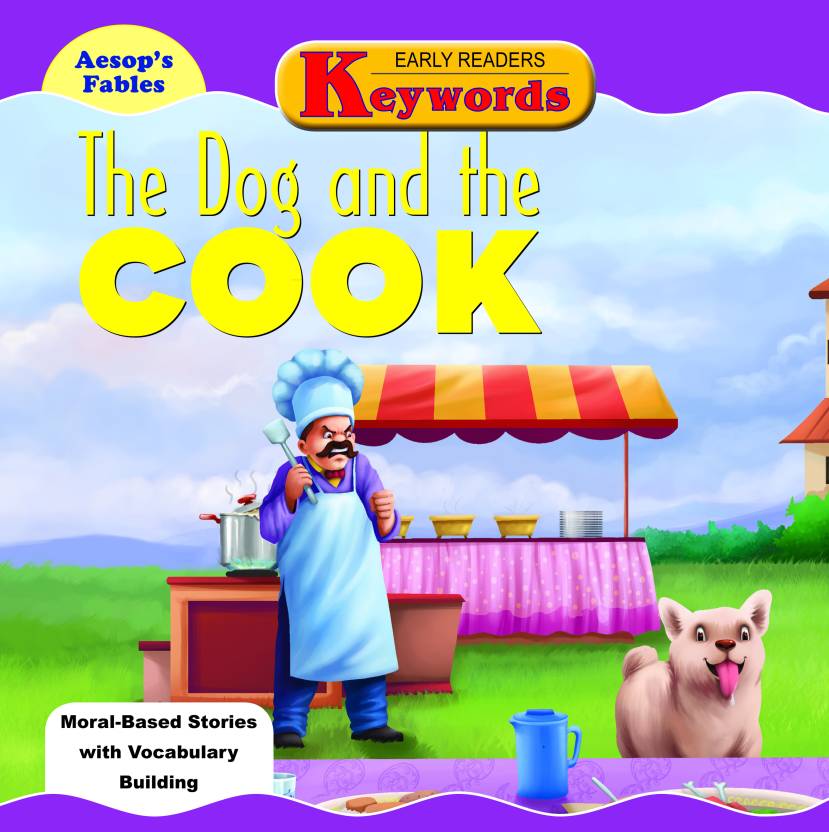 THE DOG AND THE COOK aesops fables