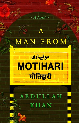 A MAN FROM MOTIHARI