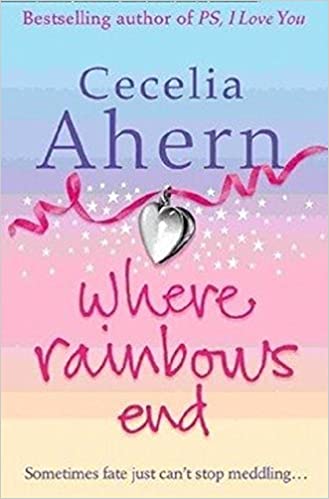 WHERE RAINBOWS END