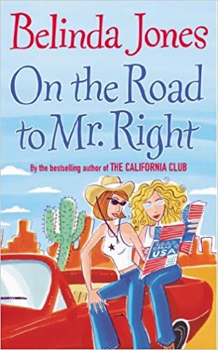 ON THE ROAD TO MR RIGHT