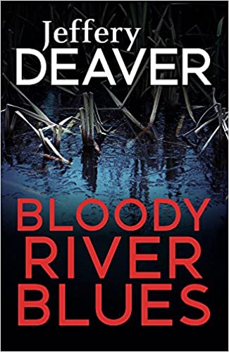 BLOODY RIVER BLUES