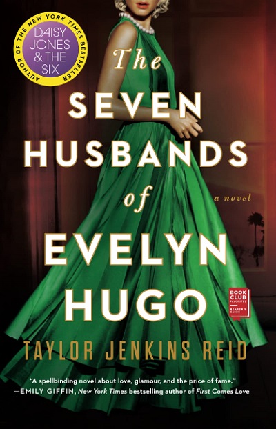 THE SEVEN HUSBANDS OF EVELYN HUGO