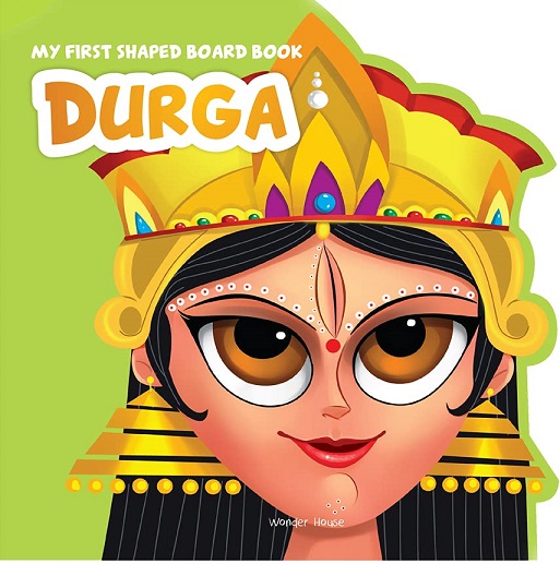 MY FIRST SHAPED BOARD BOOK DURGA