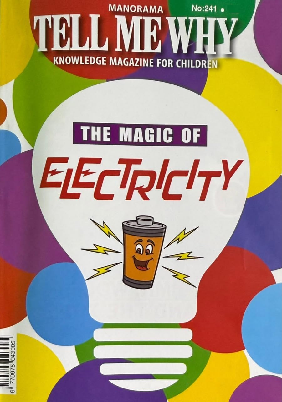 NO 241 TELL ME WHY THE MAGIC OF ELECTRICITY