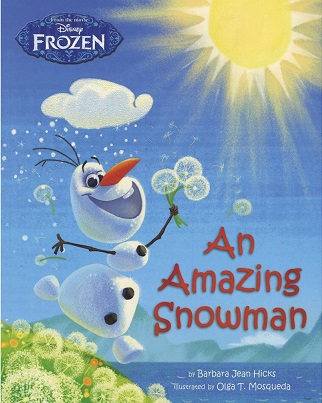 AN AMAZING SNOWMAN disney frozen