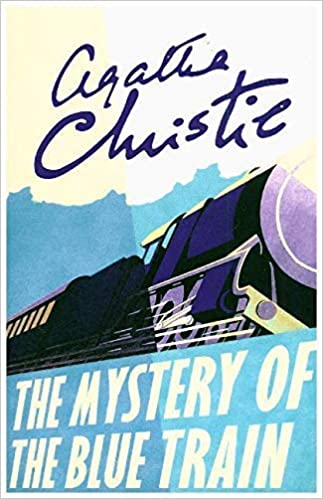 THE MYSTERY OF THE BLUE TRAIN