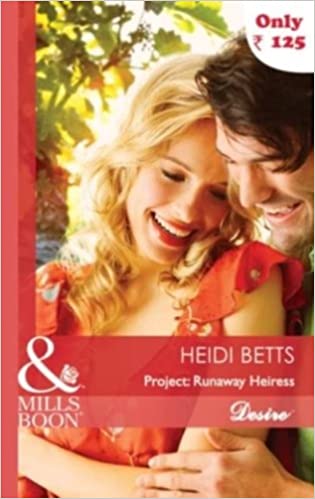 PROJECT RUNAWAY HEIRESS