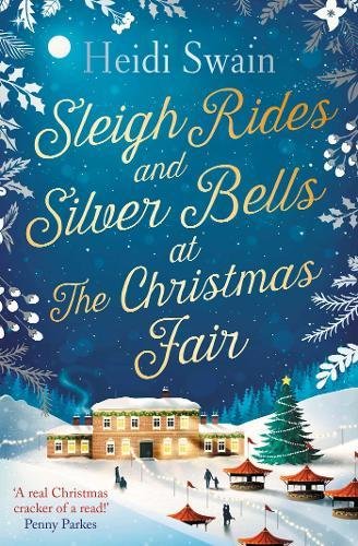 SLEIGH RIDES AND SILVER BELLS AT THE CHRISTMAS FAIR