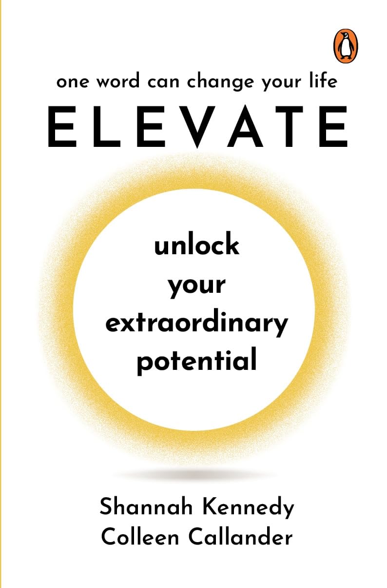 ELEVATE unlock your extraordinary potential