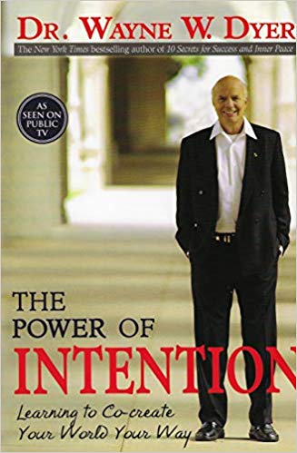 THE POWER OF INTENTION