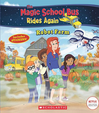 ROBOT FARM magic school bus