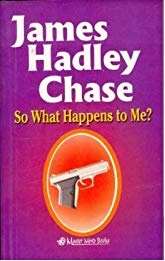 SO WHAT HAPPENS TO ME ?