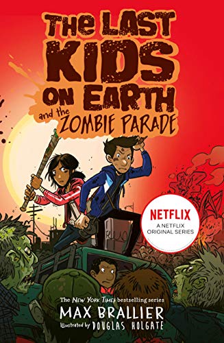 THE LAST KIDS ON EARTH and the zombie parade