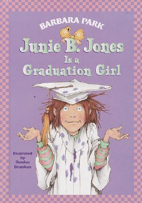 NO 17 JUNIE B JONES IS A GRADUATION GIRL 