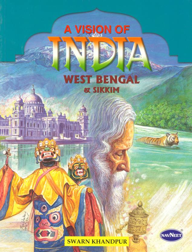 A VISION OF INDIA west bengal & sikkim