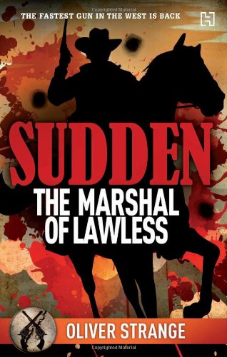 SUDDEN 3 THE MARSHAL OF LAWLESS