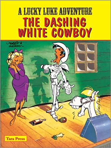 THE DASHING WHITE COWBOY