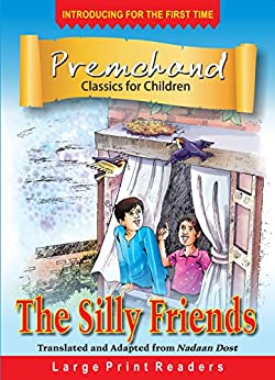 THE SILLY FRIENDS premchand