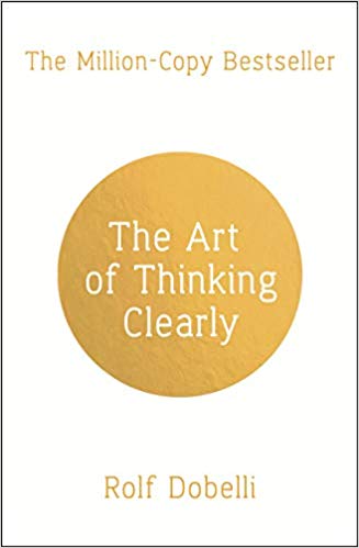 THE ART OF THINKING CLEARLY 