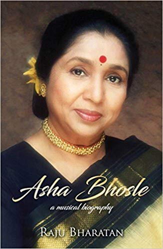 ASHA BHOSLE a musical biography