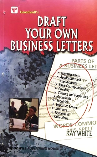 DRAFT YOUR OWN BUSINESS LETTERS