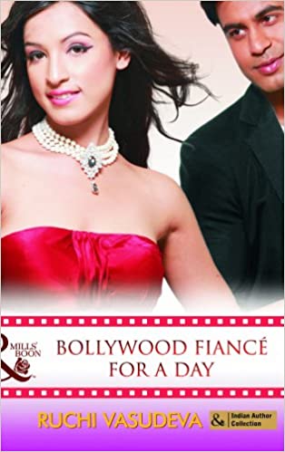 BOLLYWOOD FIANCE FOR A DAY