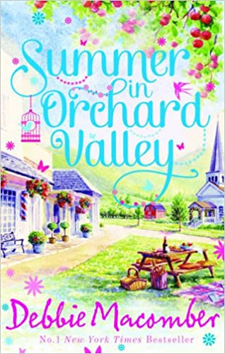 SUMMER IN ORCHARD VALLEY