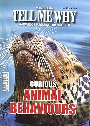 NO 232 TELL ME WHY curious animal behaviours