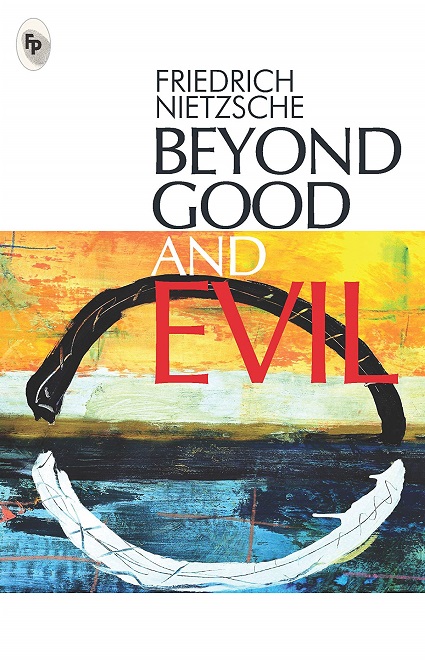 BEYOND GOOD AND EVIL