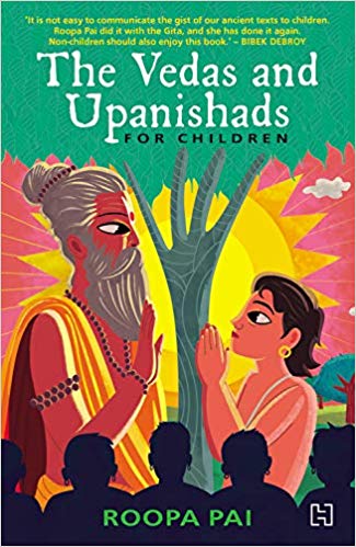 THE VEDAS AND UPANISHADS FOR CHILDREN