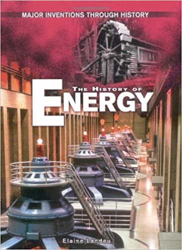 THE HISTORY OF ENERGY