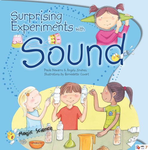 SURPRISING EXPERIMENTS WITH SOUND