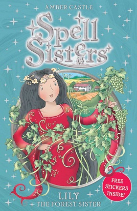 LILY THE FOREST SISTER spell sisters 