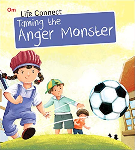 TAMING THE ANGER MONSTER life connect